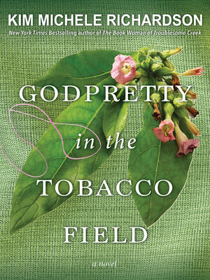 GodPretty in the Tobacco Field - ebook